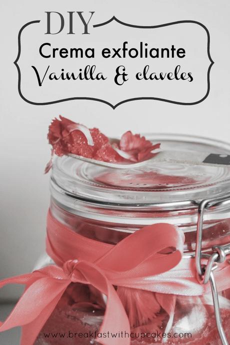 DIY: Crema exfoliante de vainilla y claveles (Sugar scrub)