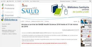 http://www.saludcastillayleon.es/institucion/es/biblioteca/noticias/acceso-trial-sage-health-science-2016-31-marzo-2016