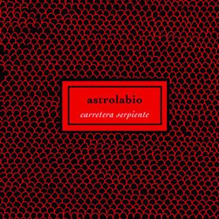 [Disco] Astrolabio - Carretera Serpiente (2015)
