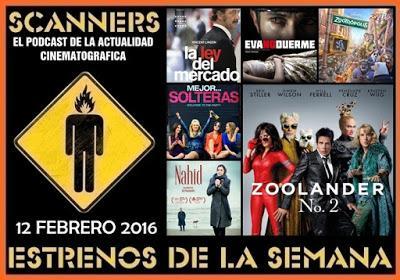 Estrenos de la Semana 12 de Febrero de 2016 por el Podcast Scanners