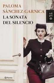 La sonata del silencio. Paloma Sanchez Garnica