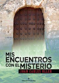 http://editorialcirculorojo.com/mis-encuentros-con-el-misterio/