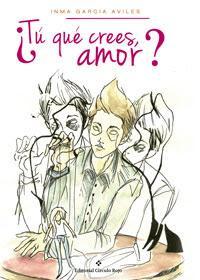 http://editorialcirculorojo.com/tu-que-crees-amor/