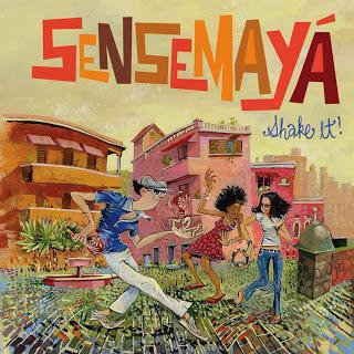 Sensemayá - Shake It! Sensemayá - Shake It!