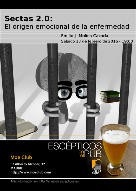 Escépticos en el Pub. Sectas 2.0: El origen emocional de la enfermedad