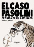 El caso Pasolini. Crónica de un asesinato, de Gianluca Maconi