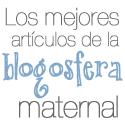 Los mejores artículos de la blogosfera maternal