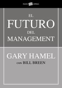 EL FUTURO DEL MANAGEMENT