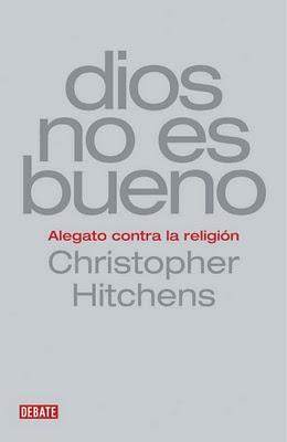 Christopher Hitchens - dios no es bueno