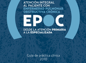 Guía Práctica Clínica para Atención Integral Paciente EPOC: semFYC- SEPAR 2010