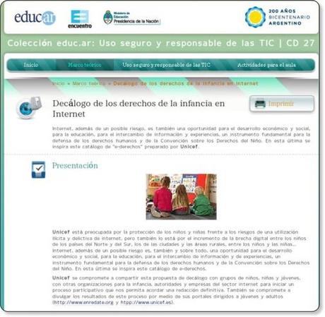 Colección educ.ar | CD 27: Decálogo de los derechos de la infancia en Internet http://coleccion.educ.ar/coleccion/CD27/datos/decalogo-derechos-infancia-internet.html