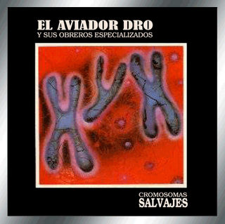 AVIADOR DRO - CROMOSOMAS SALVAJES