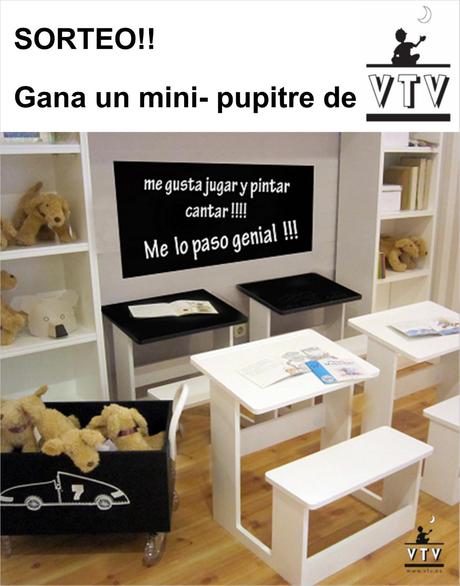 Sorteo!! Gana un mini-pupitre de VTV en Baby-Deco Sorteo!! Gana un mini-pupitre de VTV en Baby-Deco