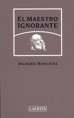 Enseñar sin explicar, entrevista a Jacques Ranciére Enseñar sin explicar, entrevista a Jacques Ranciére
