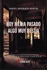 Hoy me ha pasado algo muy bestia