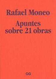 Rafael Moneo, Apuntes sobre 21 obras. GG