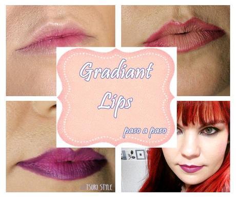 #Look# ~Gradiant Lips paso a paso~