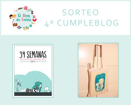 4º aniversario con sorteo de una bolsa y un libro de 39 Semanas