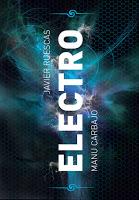 Concurso 4to Aniversario #5: ¡Gana un ejemplar de Electro de Javier Ruescas y Manu Carbajo!