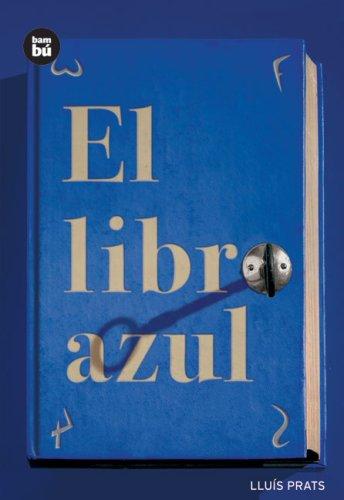 Reseña El libro azul - Lluís Prats