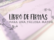 Libro firmas para fallera mayor