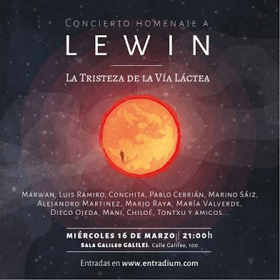 Concierto homenaje a Lewin en Madrid con Marwan, Luis Ramiro, Conchita y Tontxu