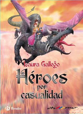 ‘Héroes por casualidad’ de Laura Gallego