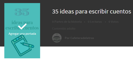Cómo publicar en Wattpad (tutorial)