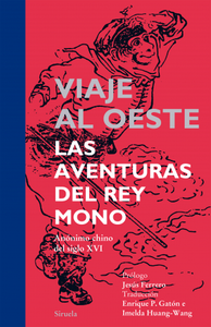 Viaje al Oeste. Las aventuras del Rey Mono