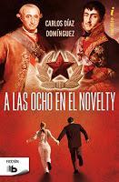 A las ocho en el Novelty - Carlos Díaz Domínguez