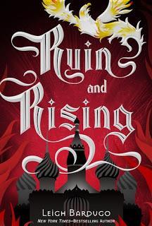 Ruin and rising (The Grisha #3) de Leigh Bardugo
