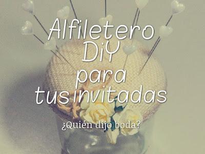 Alfiletero DiY para Tus Invitadas