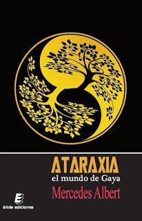 #Reseña 186 - Ataraxia, el mundo de Gaya.