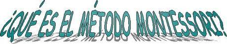 El Método Montessori