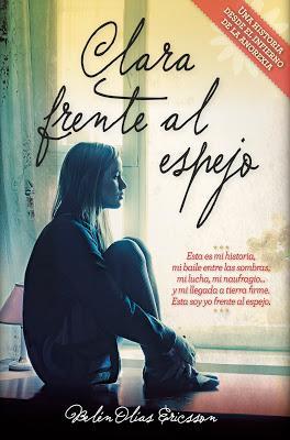 Reseña: Clara frente al espejo, Belén Olías Ericsson