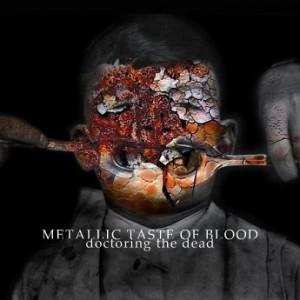 Metallic Taste of Blood Doctoring the Dead (2015) Una matemática acertada