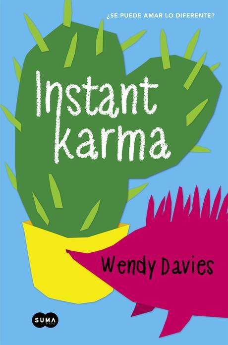 Reseña 152. Instant Karma de Wendy Davies