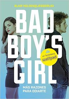 Reseña | Más razones para odiarte (Bad Boy's Girl #2).