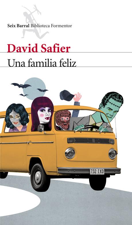 Reseña: UNA FAMILIA FELIZ (DAVID SAFIER)