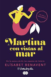 [RESEÑA] Martina con vistas al mar - Elísabet Benavent