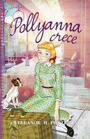 Reseña Pollyanna crece #2