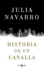 RdL: HISTORIA DE UN CANALLA - Julia Navarro-