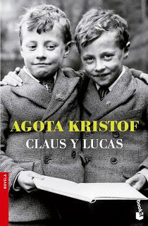 Claus y Lucas - Agota Kristof