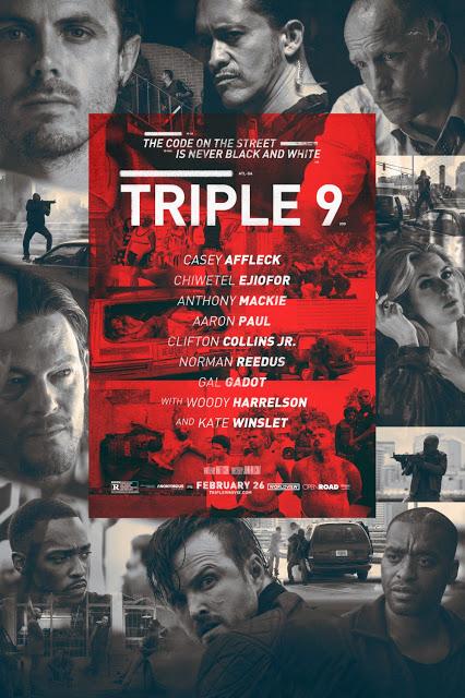 NUEVO CARTEL DE TRIPLE 9 CON TODO EL REPARTO PRINCIPAL DE LA PELICULA