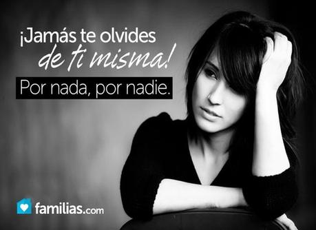 ¿Te olvidaste de ti misma?