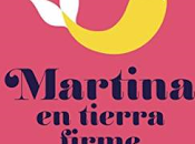 Ficha: Martina tierra firme