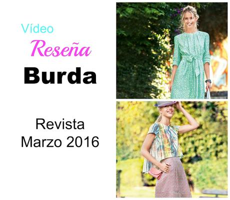 Video reseña Burda Style marzo 2016