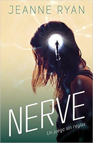 Reseña: Nerve. Un juego sin reglas, Jeanne Ryan