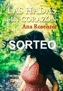 Pasando revista a la semana #140 http://adivinaquienlee.blogspot.com.es/2016/01/sorteo-de-las-hadas-sin-corazon-de-ana.html