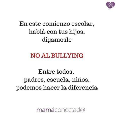 NO al Bullying Pensé que nunca iba enojarme con mis hijos. (5)